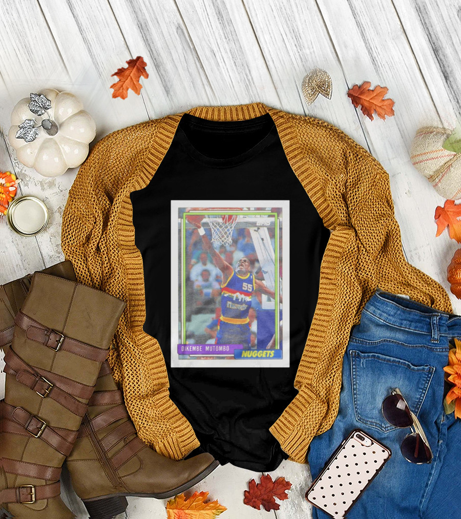 Dikembe Mutombo Topps Denver Nuggets NBA Basketball Card 55 T-Shirt