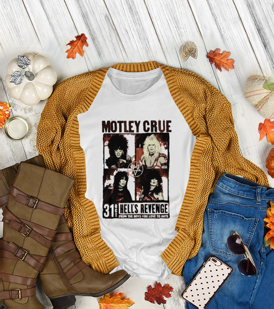 Motley Crue Hell's Revenge 31 Oct From The Boys You Love To Hate Flyer T-Shirt