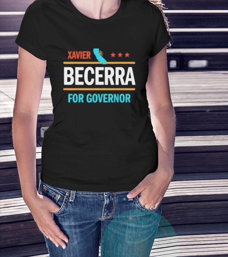 Xavier Becerra California Campaign 2026 Governor Election T-Shirt