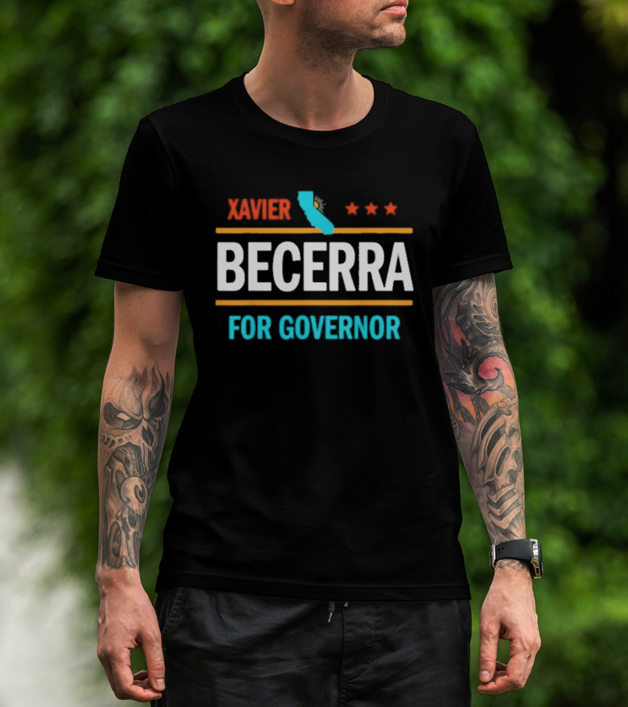 Xavier Becerra California Campaign 2026 Governor Election T-Shirt
