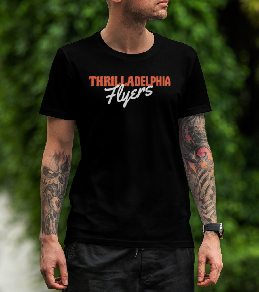 Thrilladelphia Flyers Hockey Fans T-Shirt