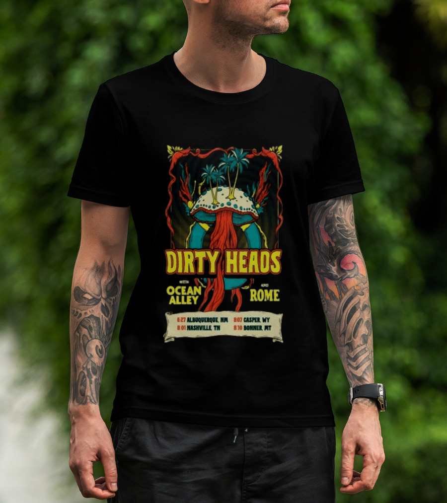 Dirty Heads Ocean Alley Rome Tour 2026 Albuquerque Nashville Casper Bonner T-Shirt