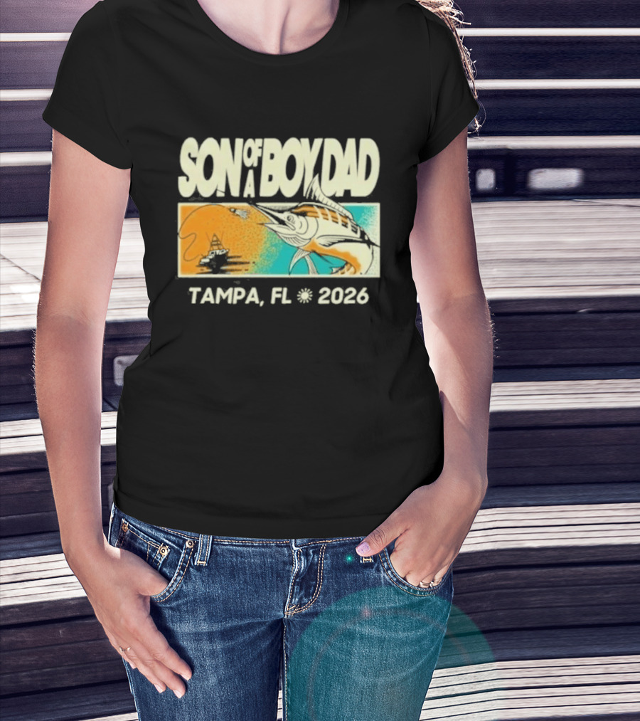 Son Of A Boy Dad Fish Pocket Tampa FL 2026 T-Shirt