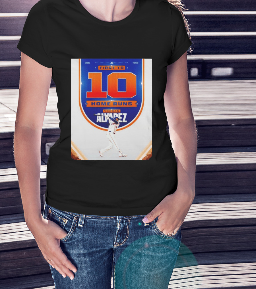 Yordan Alvarez First To 10 Home Runs Houston Astros MLB T-Shirt