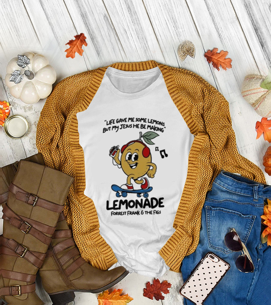 Life Gave Me Some Lemons Forrest Frank and the Figs Lemonade Skateboarding T-Shirt