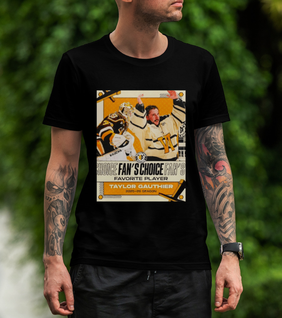 Taylor Gauthier Fan's Choice Favorite Player 2025 26 Season T-Shirt