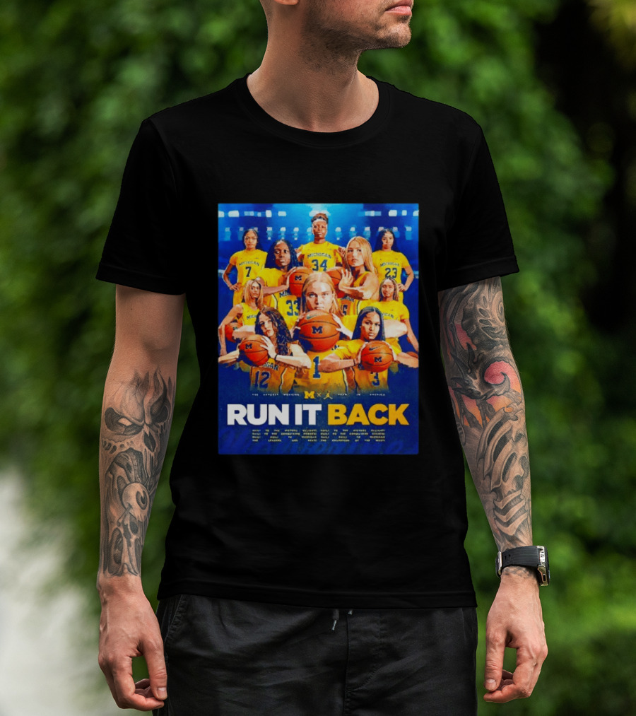 Michigan Wolverines Basketball Team Run It Back Women's Player Squad T-Shirt