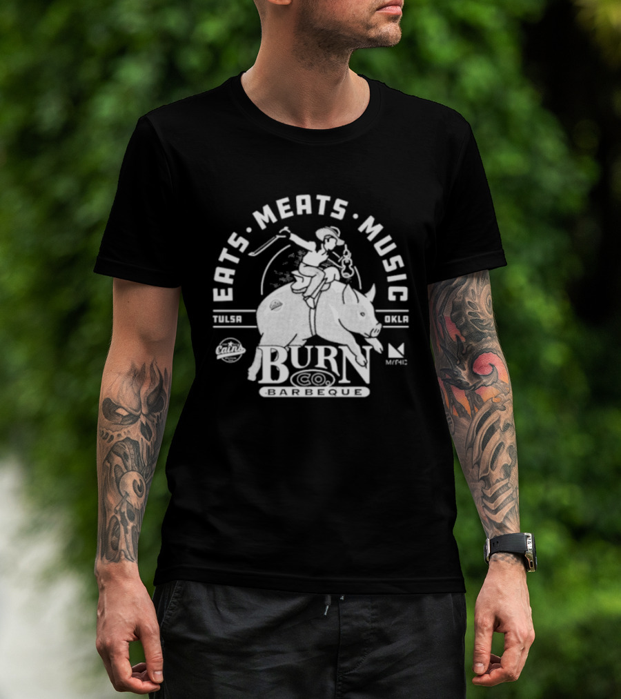 Eats Meats Music Tulsa Oklahoma Burn Co T-Shirt
