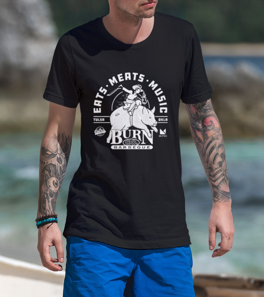Eats Meats Music Tulsa Oklahoma Burn Co T-Shirt