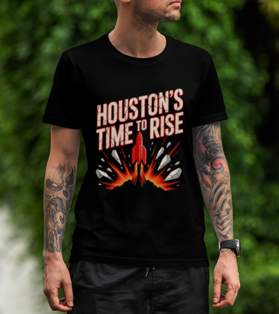 Houston's Time To Rise 2026 NBA Houston Rockets Basketball Team Explosion T-Shirt