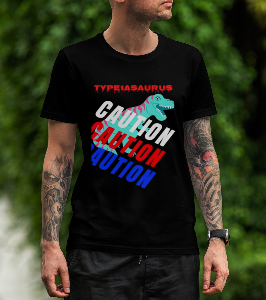 CAUTION Type1asaurus Dinosaur Warning T-Shirt