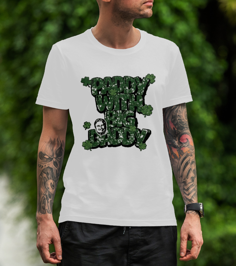 Paddy With Big Daddy Clover T-Shirt