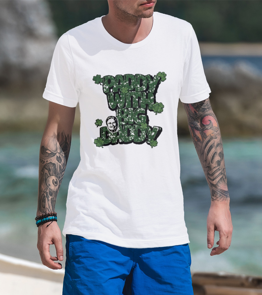 Paddy With Big Daddy Clover T-Shirt