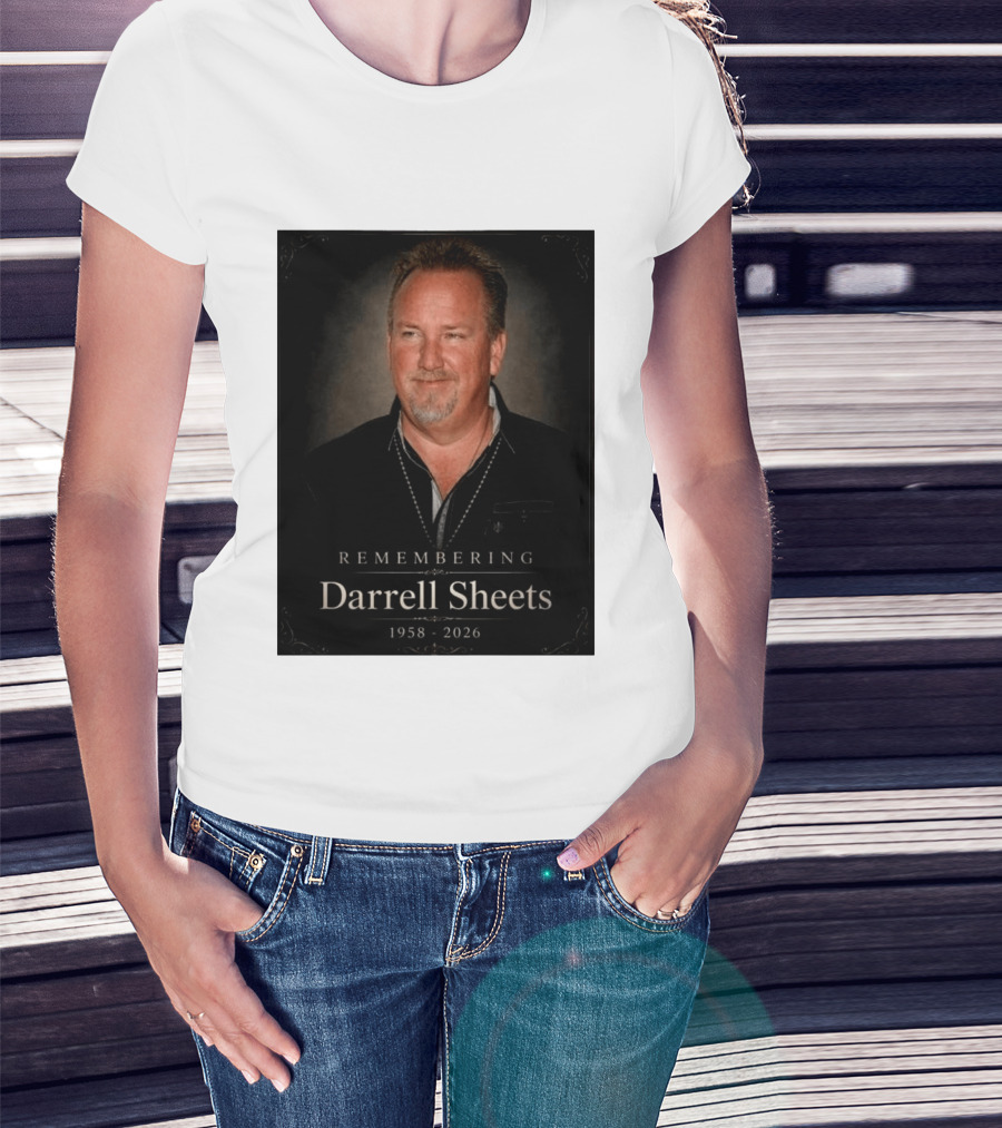 Remembering Darrell Sheets 1958 2026 Memorial T-Shirt