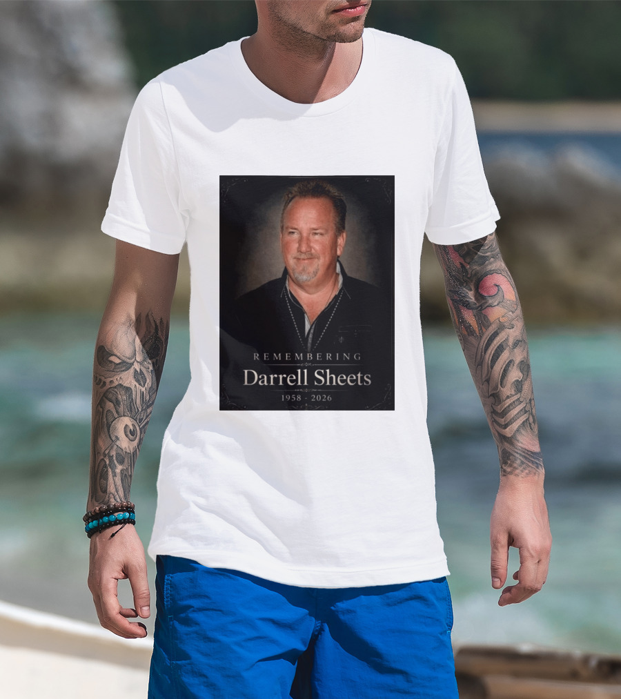 Remembering Darrell Sheets 1958 2026 Memorial T-Shirt
