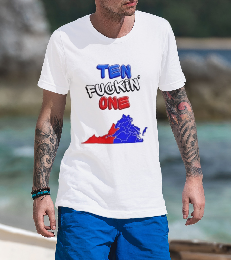 TEN FUCKIN ONE Virginia State Map Red Blue T-Shirt