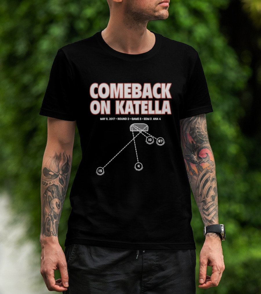 Comeback On Katella Local 209 Round 2 Game 5 Road Atl 3 T-Shirt