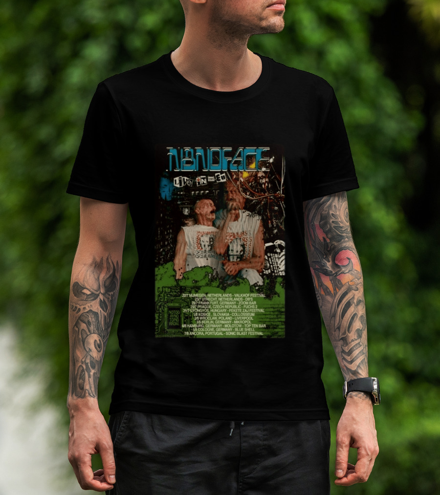 N8NOFACE Live In The EU Tour 2026 Valkhof Utrecht 2000 Leipzig Fekete Zaj Fusaichi Prague Liverpool Slovakia Portugal T-Shirt