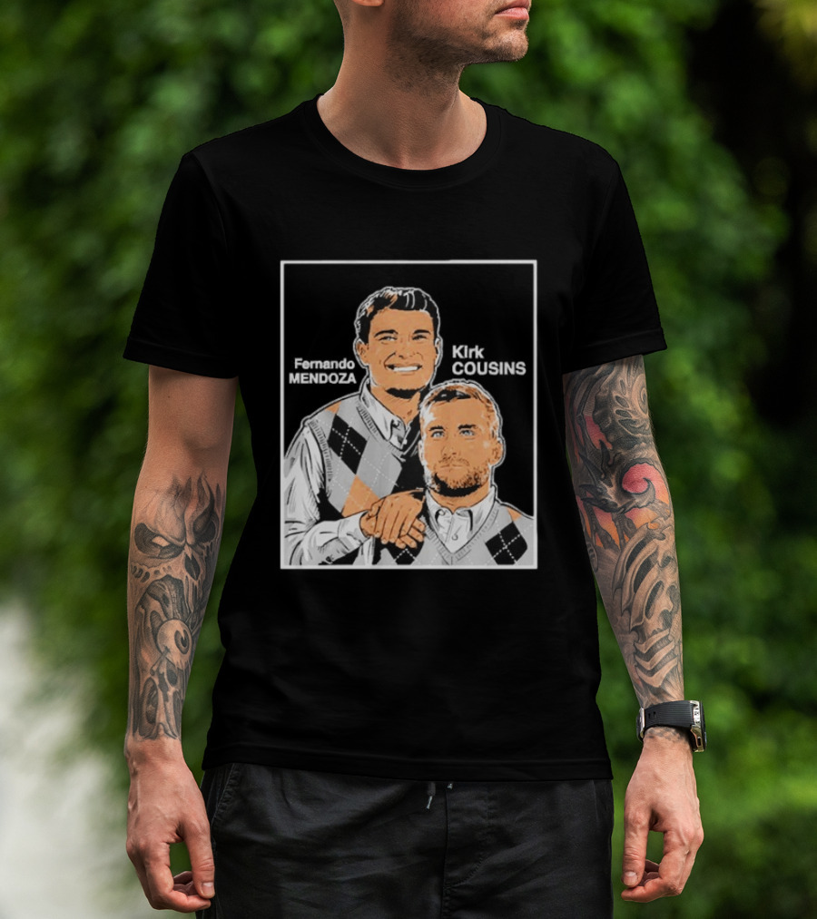 Fernando Mendoza Kirk Cousins Step Brothers Comedy Duo Parody Sweater Vest T-Shirt
