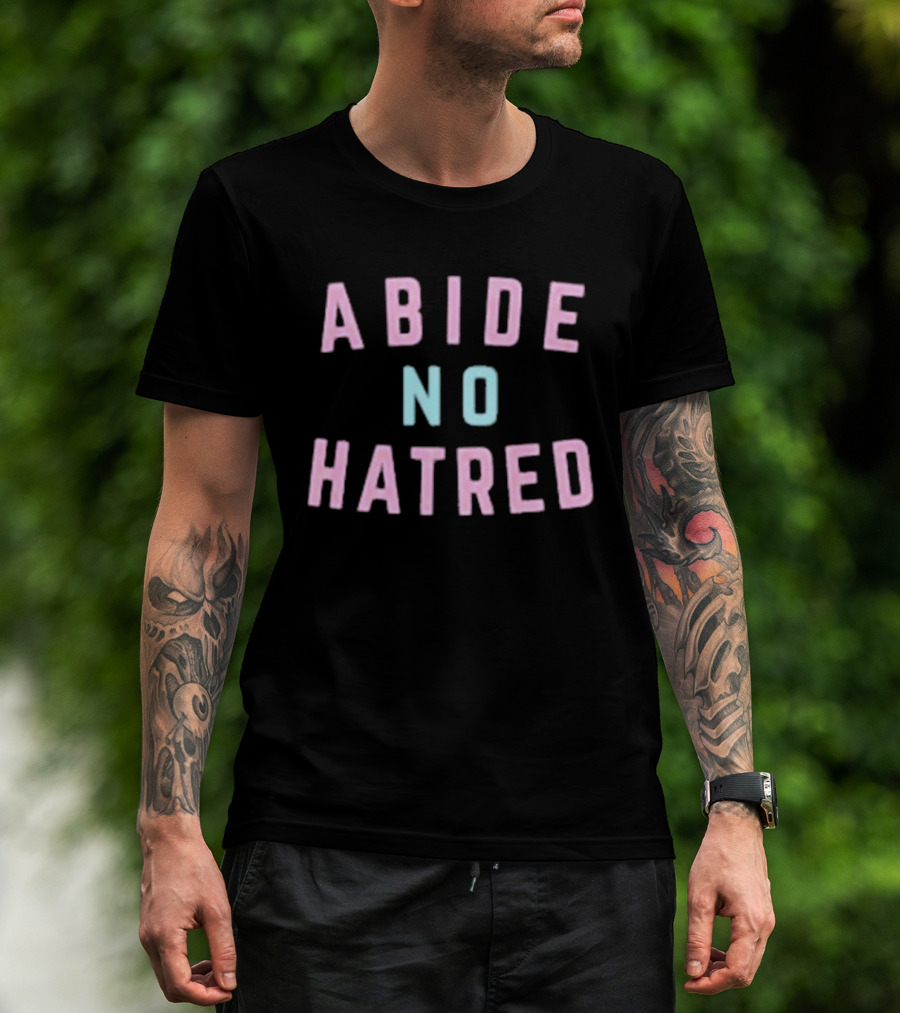 The Bitter Southerner Abide No Hatred Abide No Hatred T-Shirt