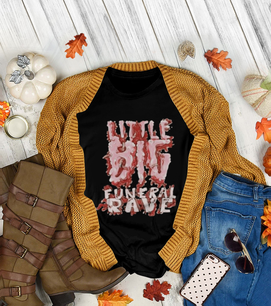 Little Big Funeral Rave T-Shirt