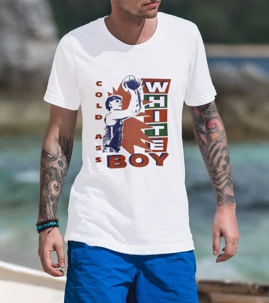 Thomas Haugh Cold Ass White Boy Basketball T-Shirt