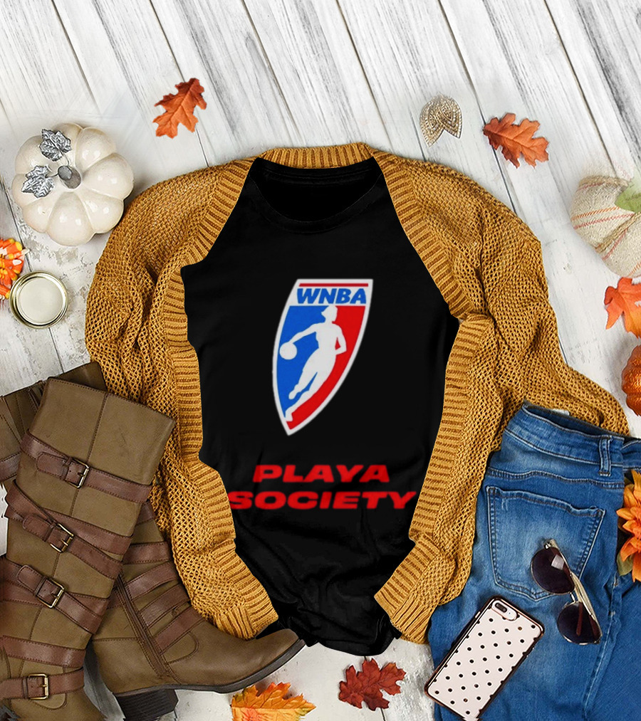WNBA Playa Society Women's National Basketball Association T-Shirt