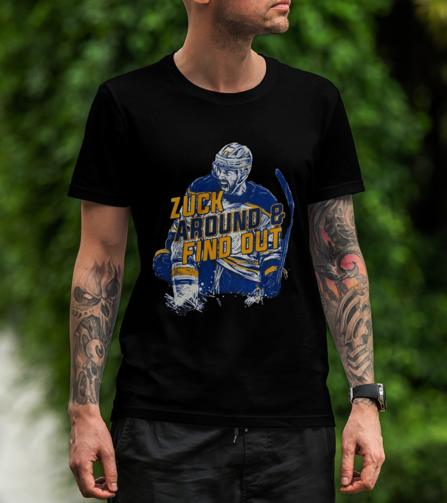 Zuck Around & Find Out Hockey Player Sketch T-Shirt