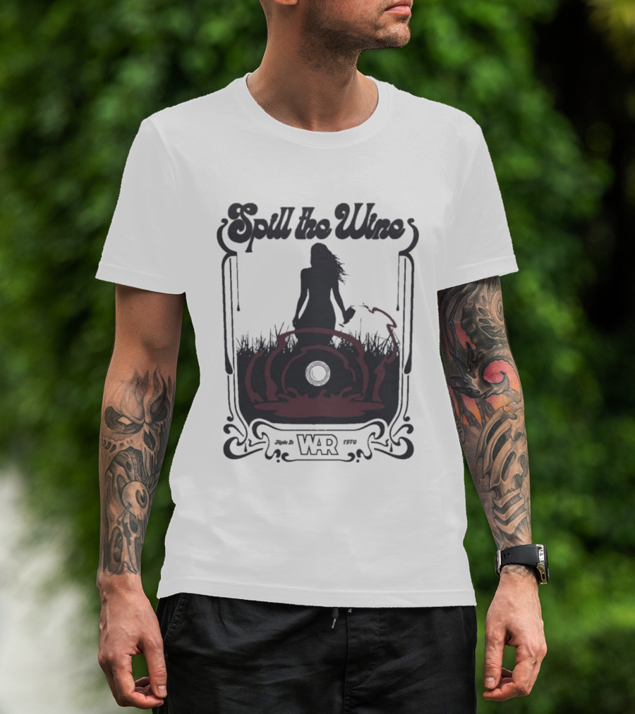 Spill The Wine War 1970 Kyde St T-Shirt