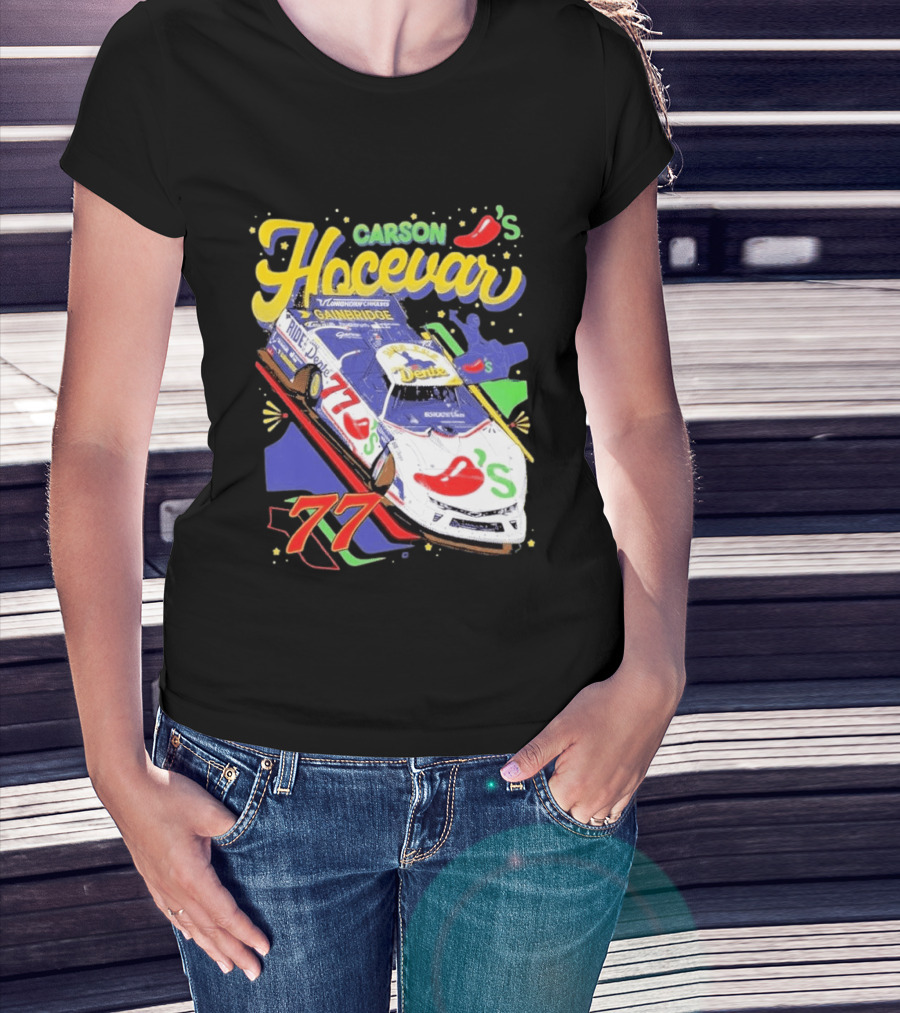 Carson Hocevar 77 Chili's Racecar Gainbridge Venturini Motorsports T-Shirt