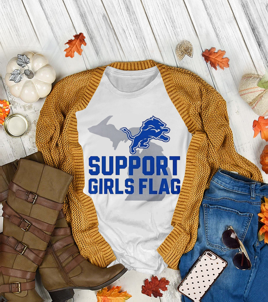 Detroit Lions Support Girls Flag Football Michigan Lions T-Shirt