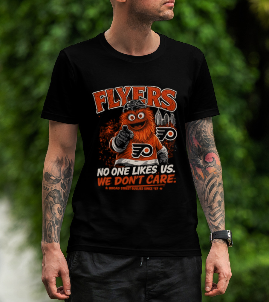 Philadelphia Flyers Gritty No One Likes Us We Don't Care T-Shirt