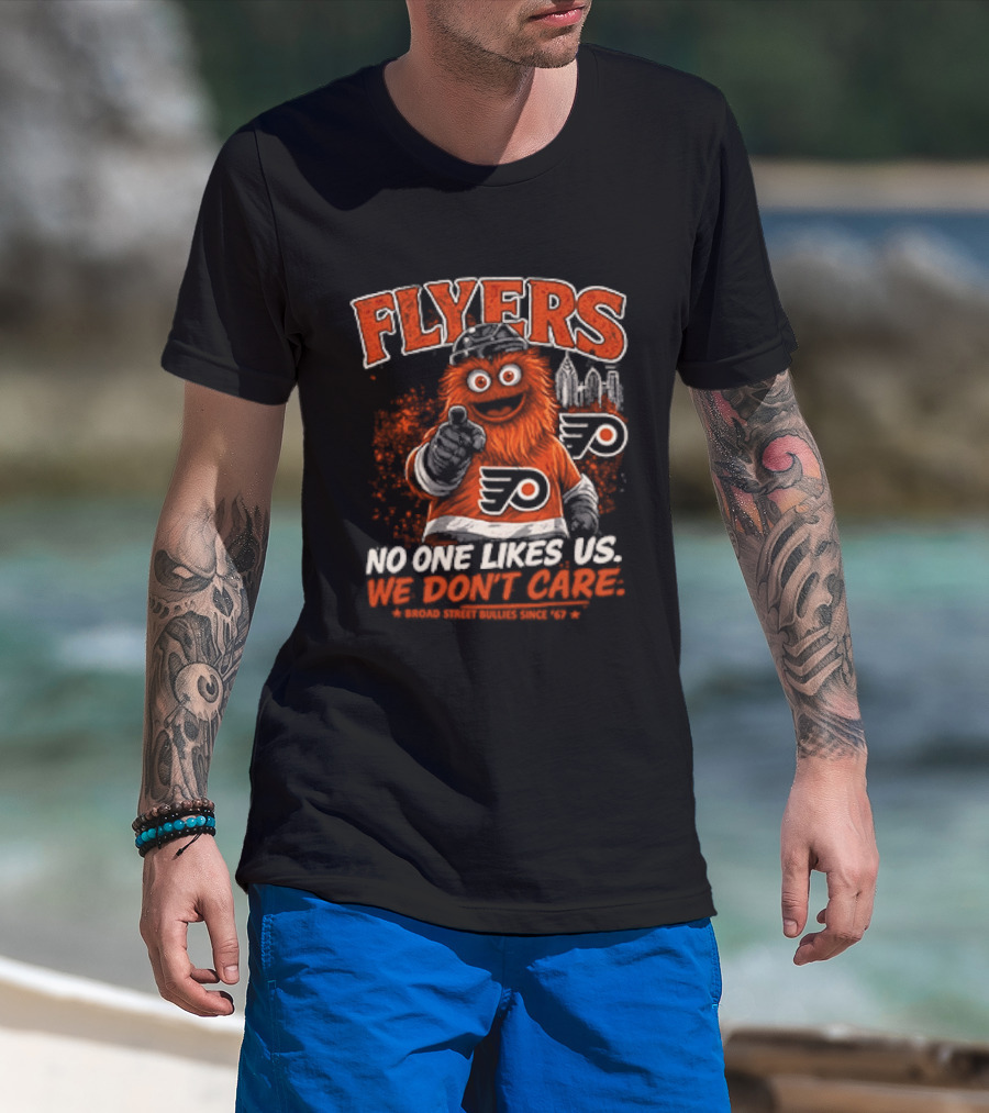 Philadelphia Flyers Gritty No One Likes Us We Don't Care T-Shirt