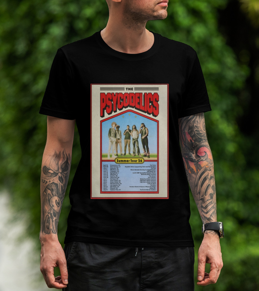 The Psycodelics Summer Tour 26 Concert Dates And Locations T-Shirt