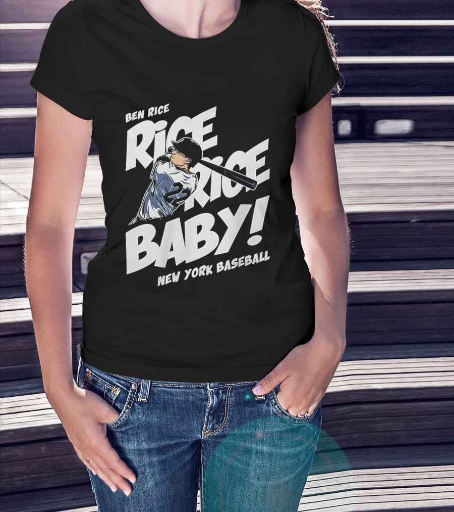 Ben Rice Rice Rice Baby New York Baseball T-Shirt