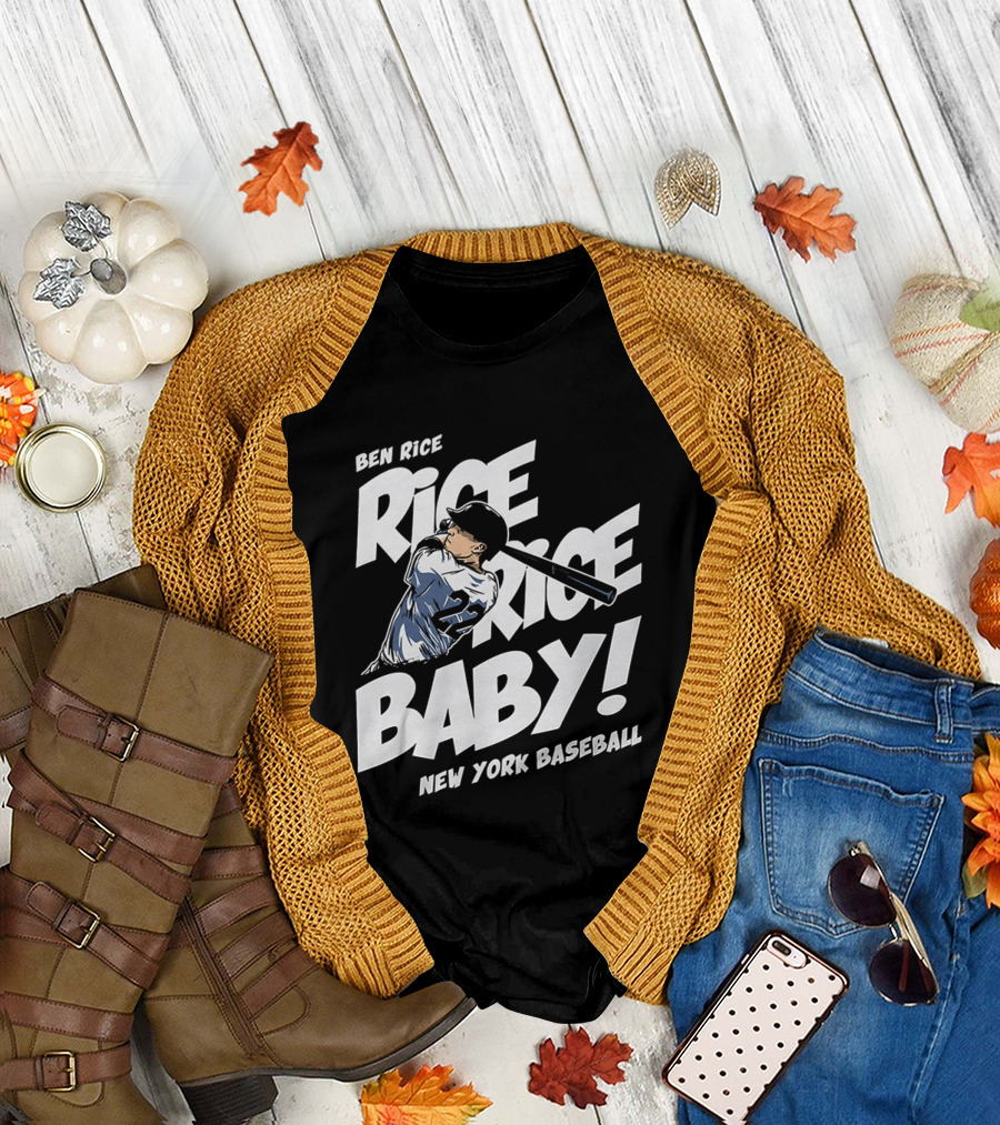 Ben Rice Rice Rice Baby New York Baseball T-Shirt
