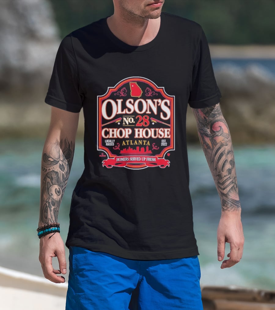 Olson's No 28 Chop House Atlanta Homers Served Up Fresh Locally Raised Est 2022 T-Shirt