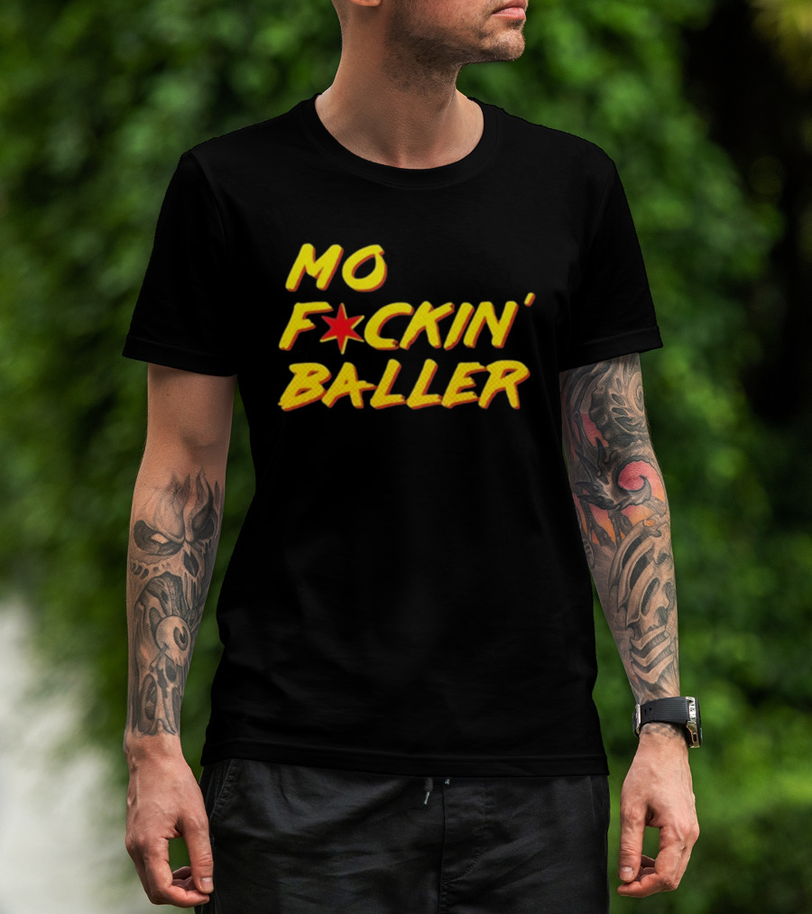 Mo F Ckin' Baller Star Red Yellow T-Shirt