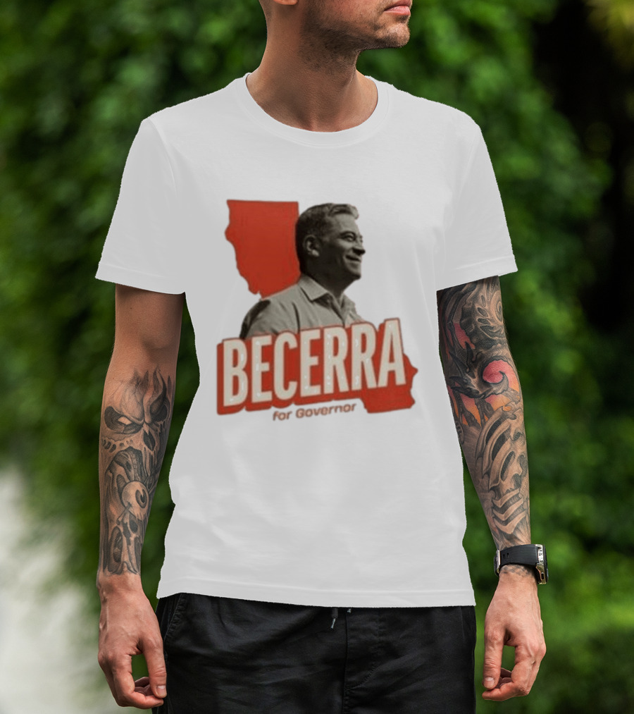 Becerra For Governor Xavier Becerra Election Photo T-Shirt