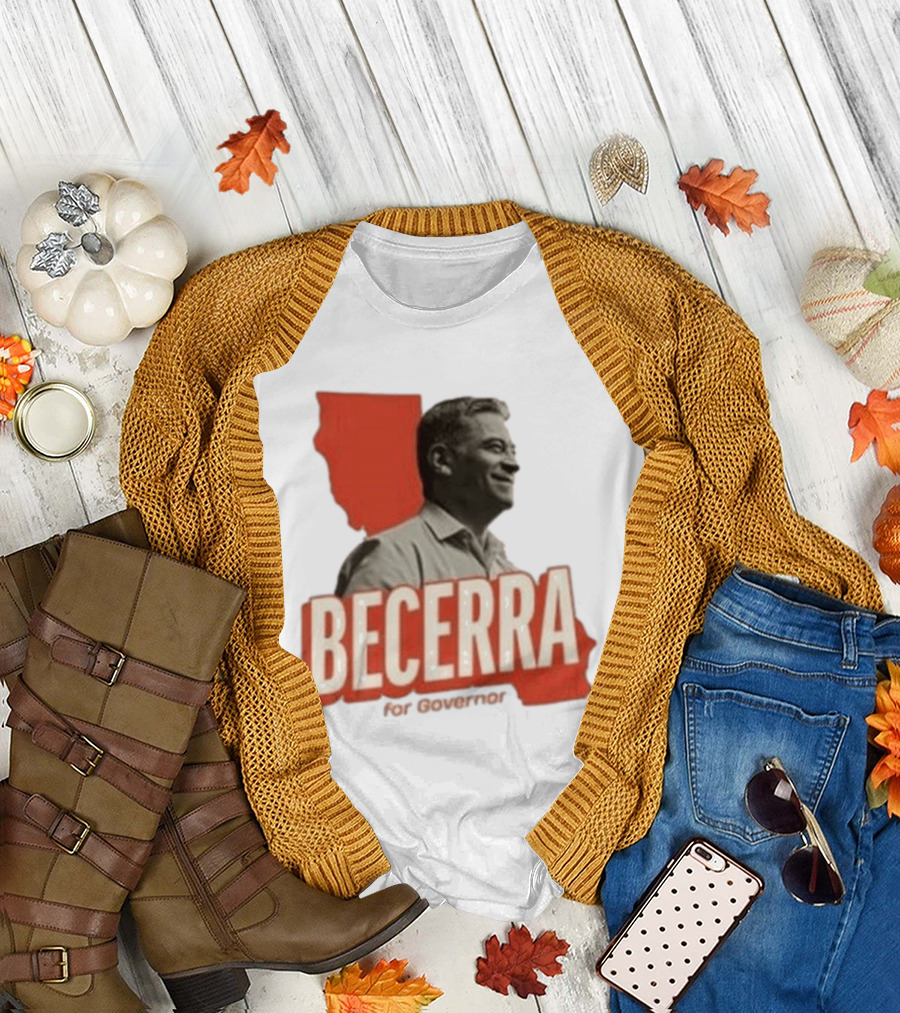 Becerra For Governor Xavier Becerra Election Photo T-Shirt