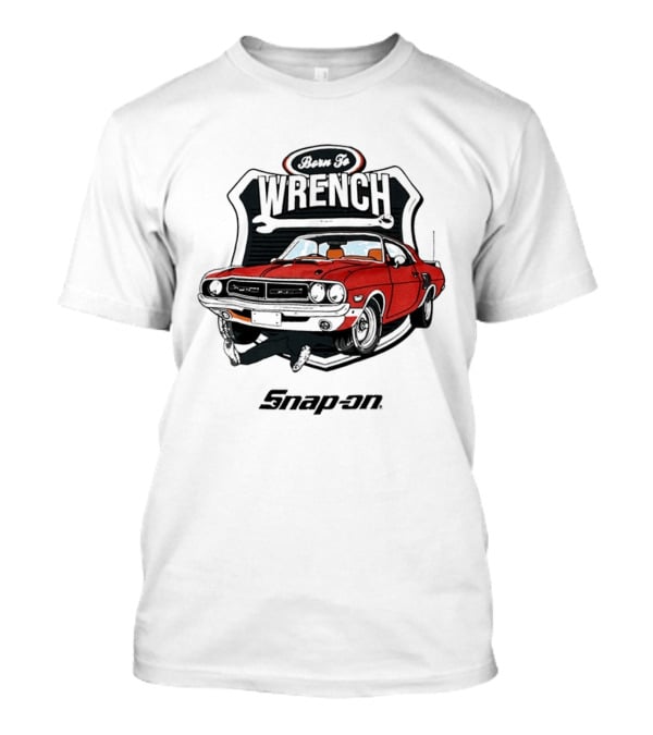 Born To Wrench Snap On Classic Muscle Car Maintenance T-Shirt