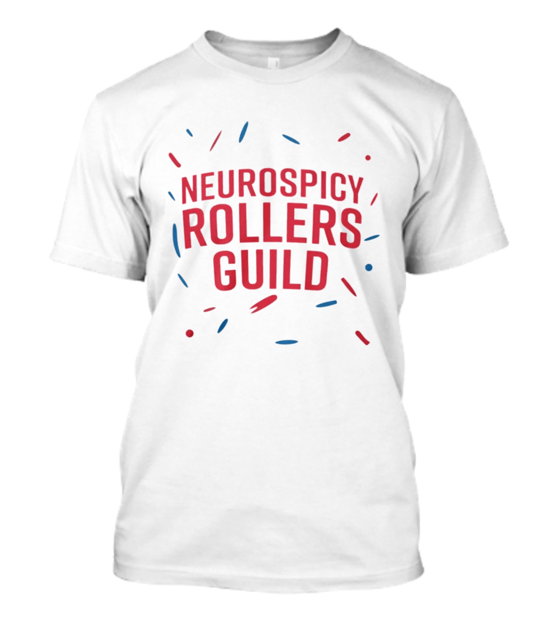 Neurospicy Rollers Guild Colorful Text Design With Red And Blue Accents T-Shirt