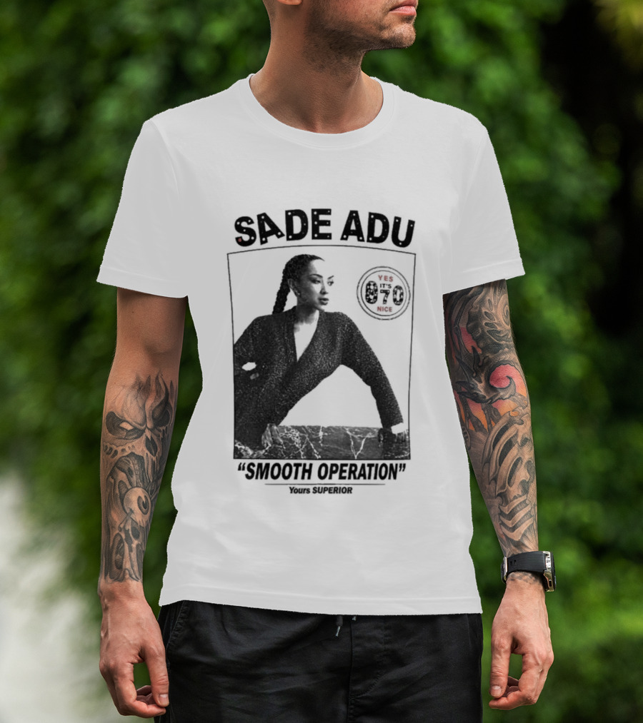 Sade Adu Smooth Operator 1984 Yours Superior T-Shirt