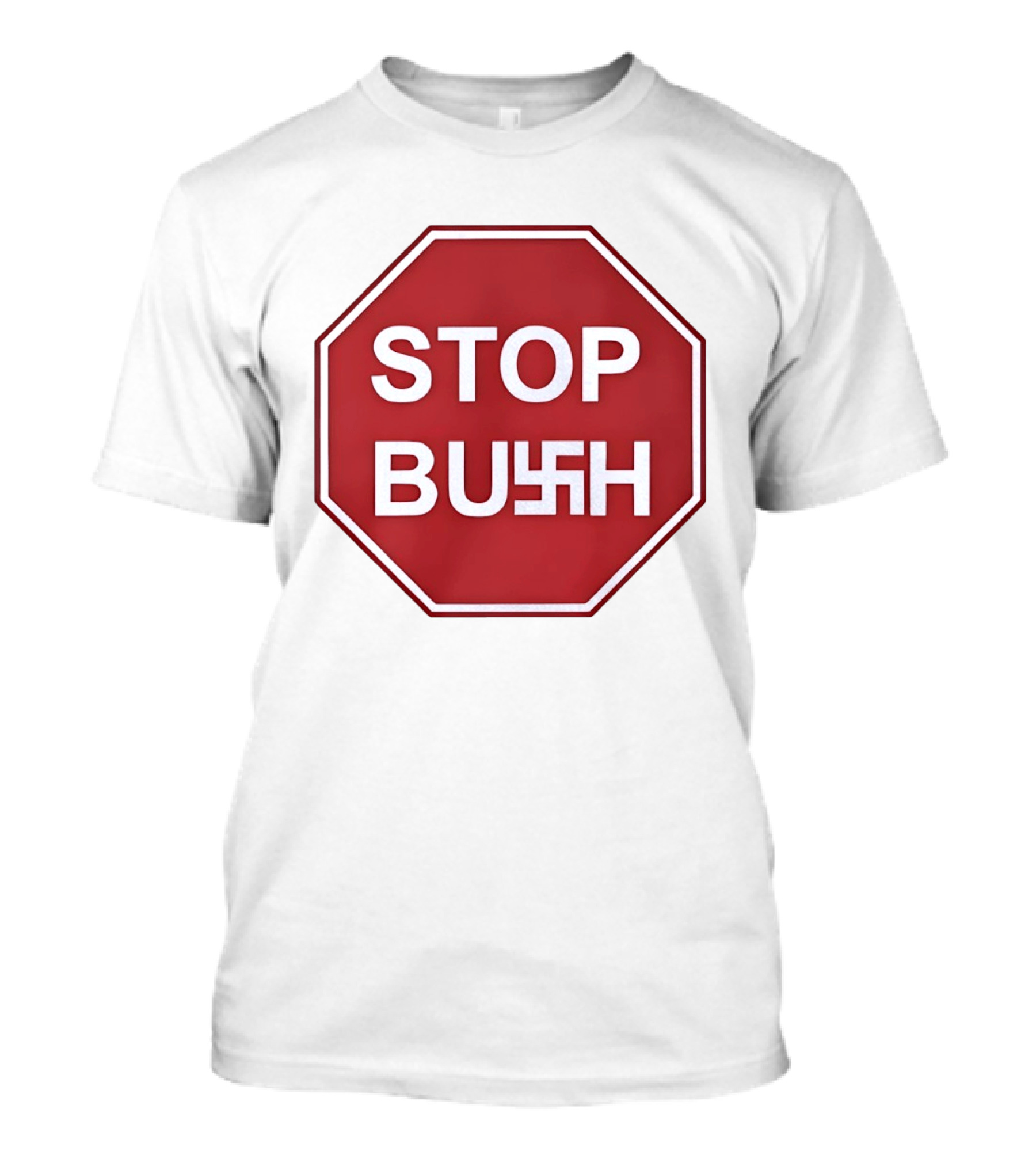 STOP BUSH Swastika Sign Octagon T-Shirt