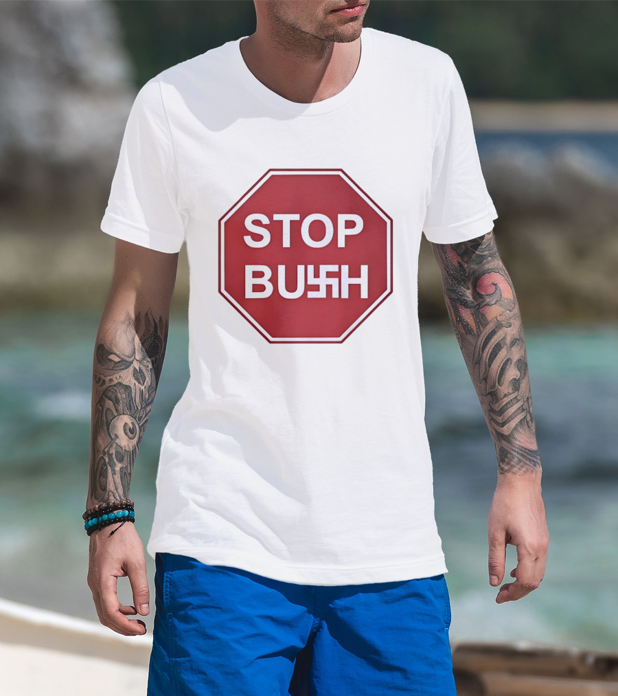 STOP BUSH Swastika Sign Octagon T-Shirt