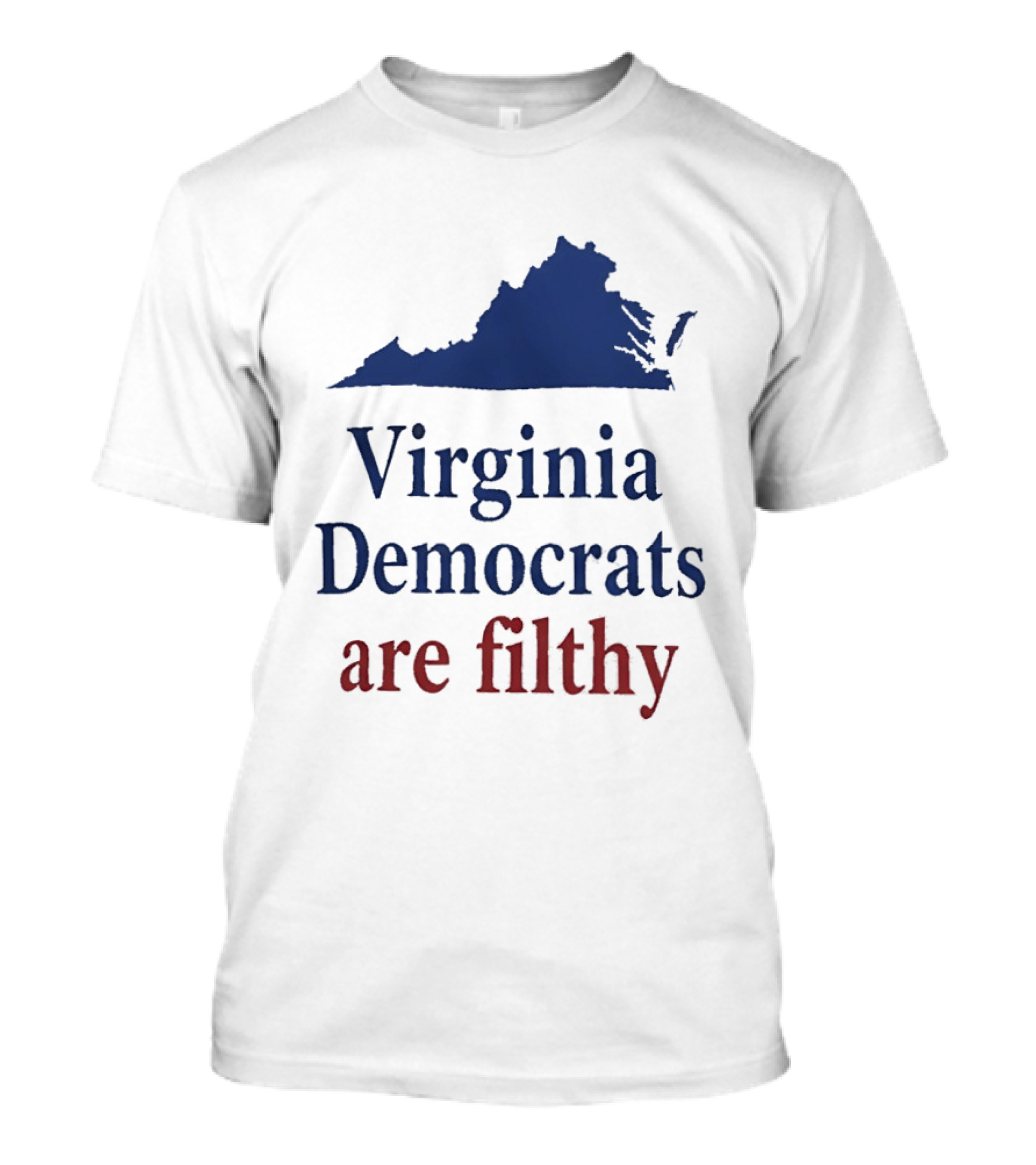 Virginia Democrats Are Filthy Bold Political Statement With State T-Shirt