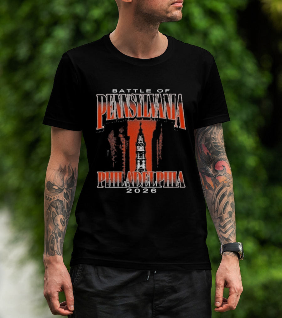 Battle Of Pennsylvania Philadelphia 2026 T-Shirt