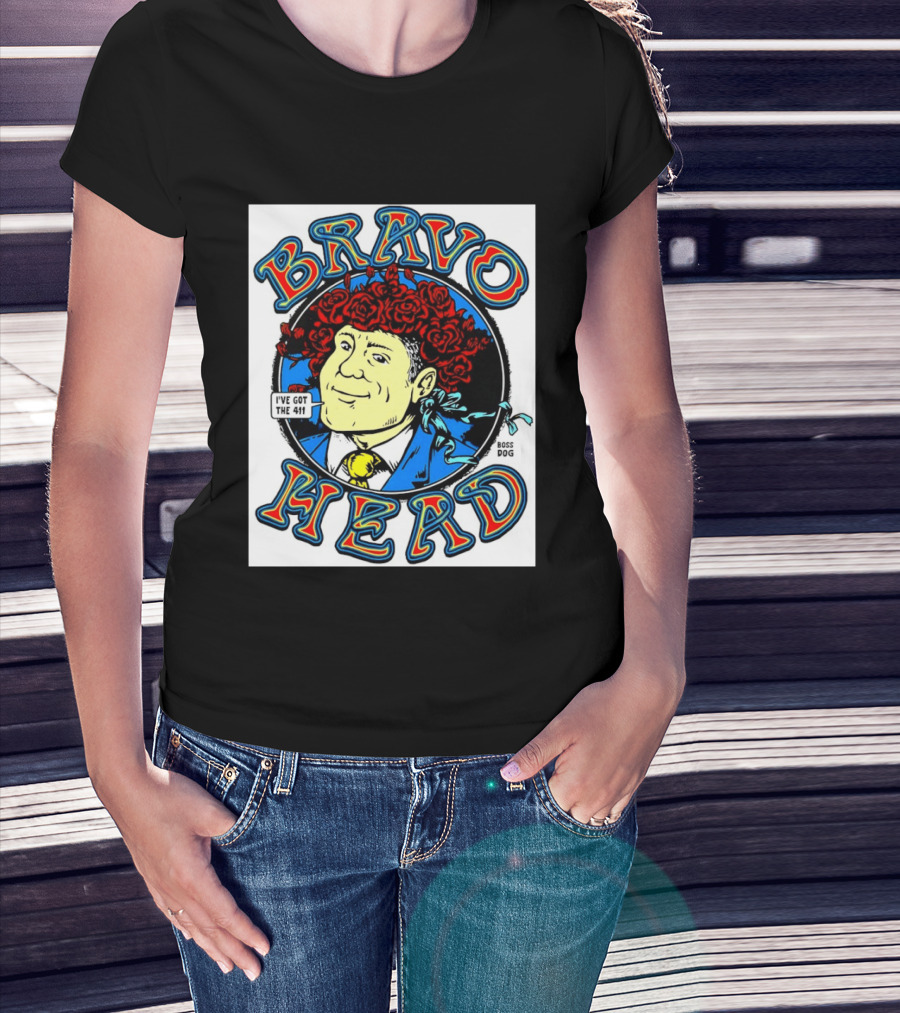 Bravo Head Boss Dog I've Got The 411 Roses T-Shirt