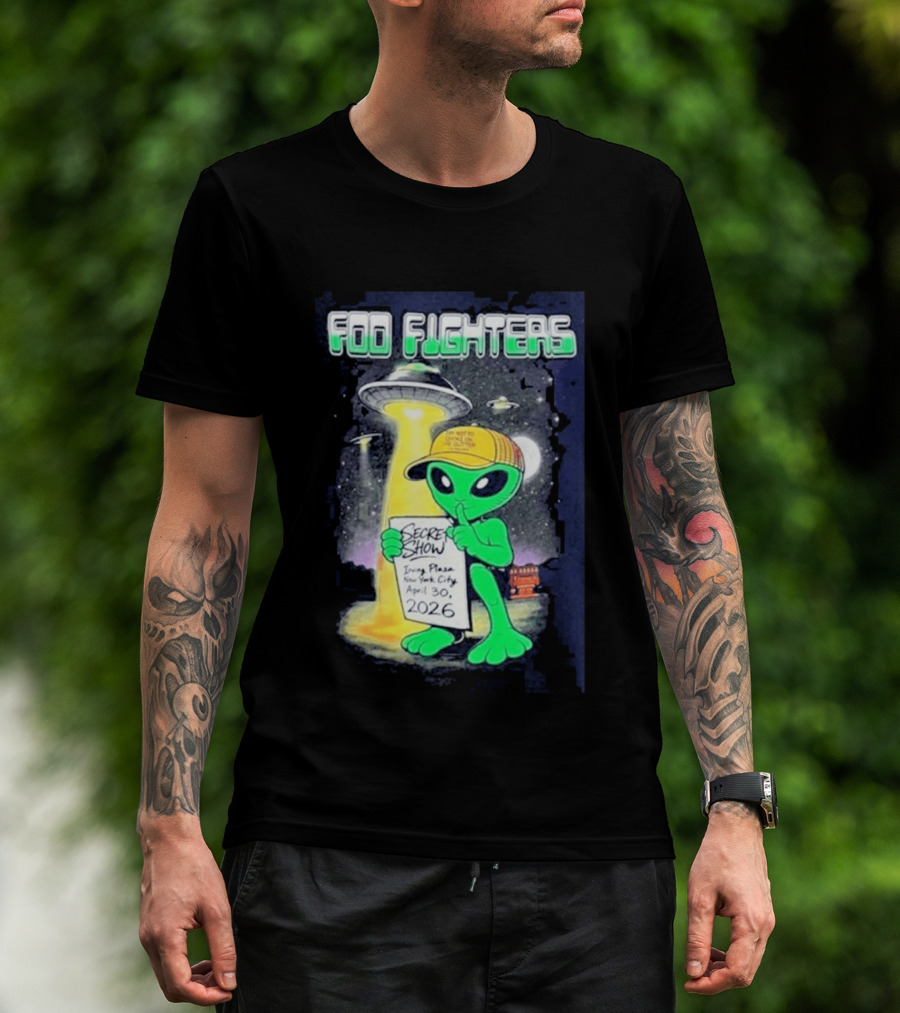Foo Fighters Secret Show UFO Alien Theme NYC Irving Plaza April 30 2026 T-Shirt