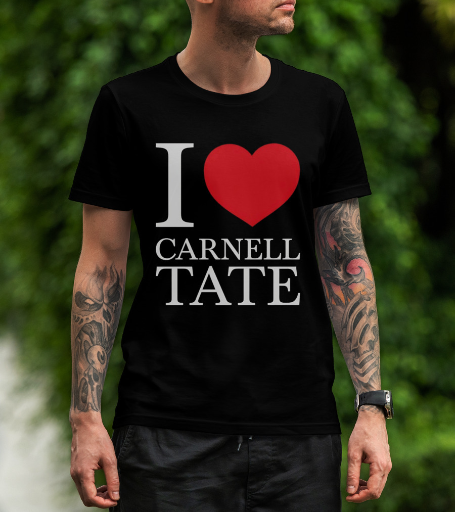 I Love Carnell Tate T-Shirt
